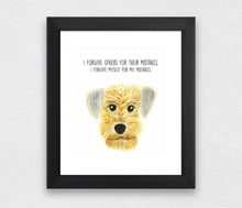 Load image into Gallery viewer, Dog "I Forgive" Affirmation Water Colour Print (NOT framed)