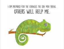 Load image into Gallery viewer, Chameleon "I am prepared for changes" Affirmation Original Water Colour Print (NOT framed)