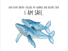 Load image into Gallery viewer, Whale "I am safe" Affirmation Water Colour Print (NOT framed)