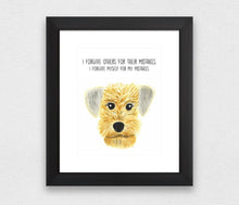 Load image into Gallery viewer, Dog &quot;I Forgive&quot; Affirmation Water Colour Print (NOT framed)
