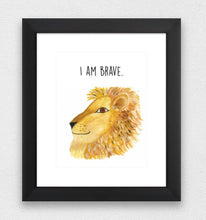Load image into Gallery viewer, Lion &quot;I am brave&quot; Affirmation Water Colour Print (NOT framed)
